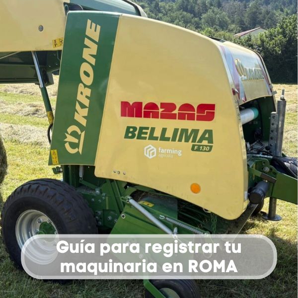 Guía para registrar tu maquinaria en ROMA